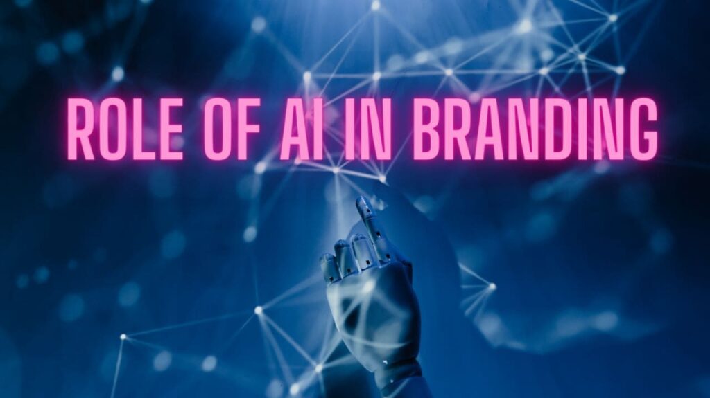Role of AI in Branding
