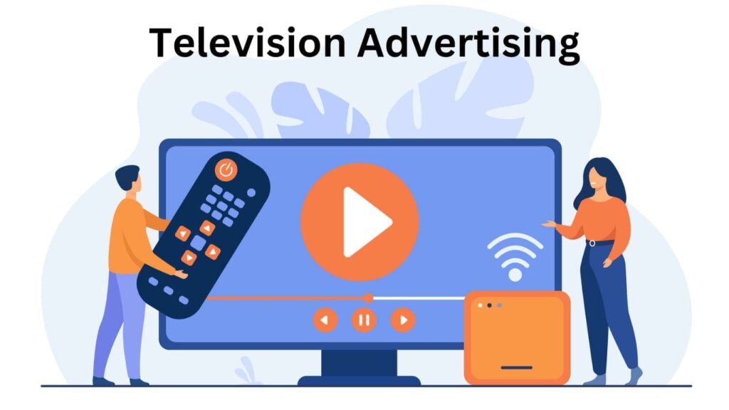 How to Leverage the Power of Television Advertising