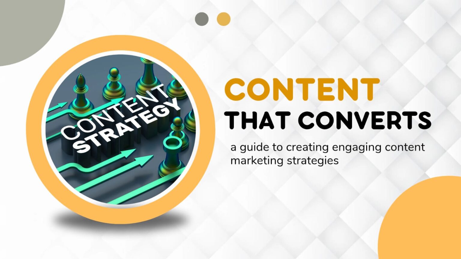 Content that converts: a guide to creating engaging content marketing ...